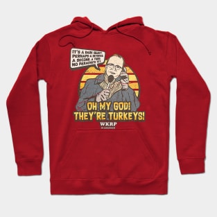 WKRP OH MY GOD VINTAGE retro Hoodie